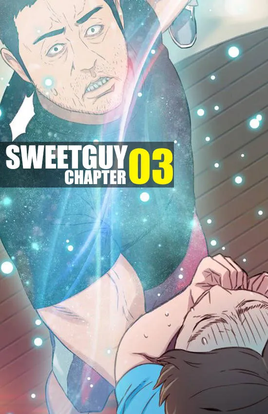 Sweet Guy Chapter 03 【全彩|圣光】