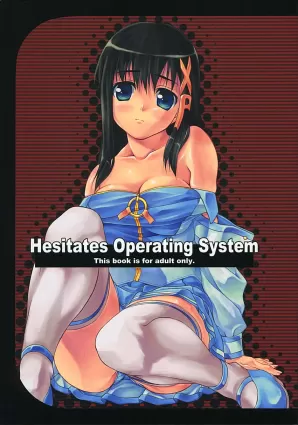 Hesitates Operating System [Japanese]