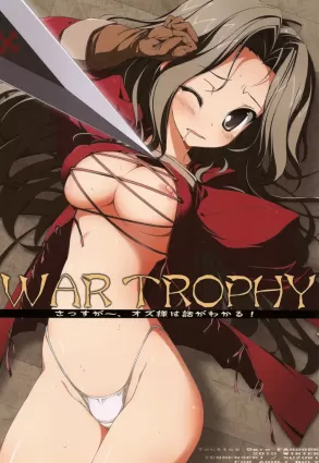 WAR TROPHY Sassuga~、Oz-sama Wa Hanashi Ga Wakaru! [Japanese]