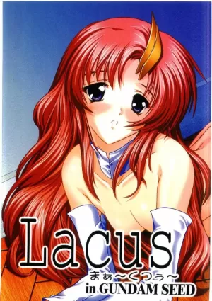 Lacus Mark Two / Lacus Ma Kutou [Japanese]