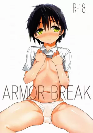 Armor Break [Japanese]