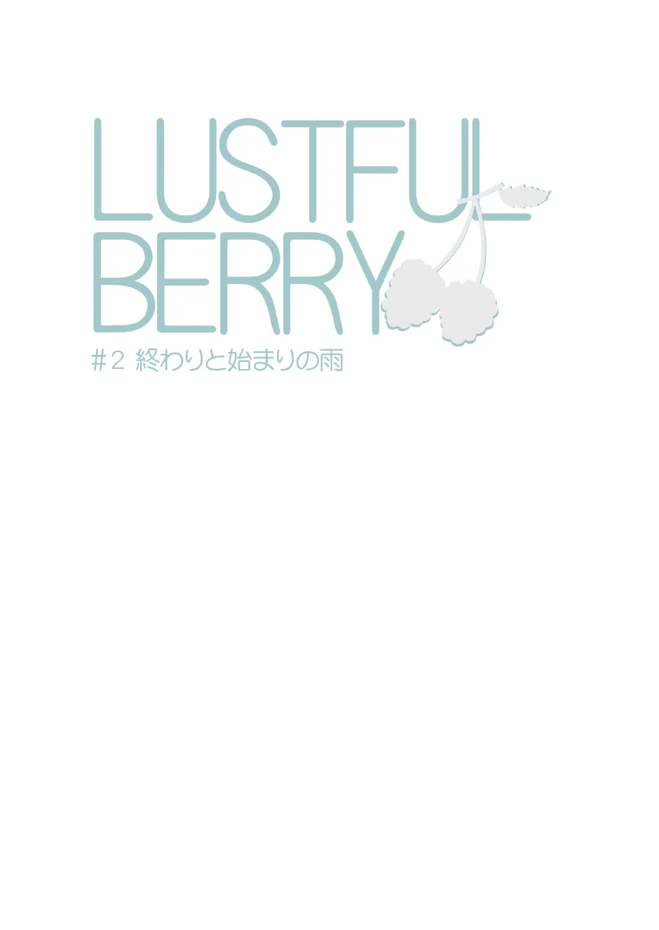 Original,LUSTFUL BERRY #2 Rain Of The End And The Beginning [Japanese][第5页]