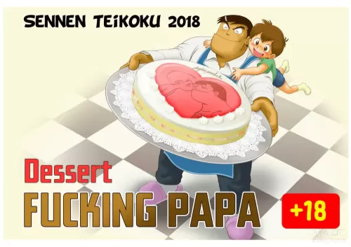 Fucking Papa Dessert Hen | Fucking Papa: Dessert
