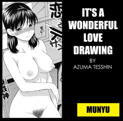 It&#39;s a Wonderful Love Drawing