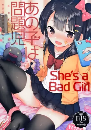 Anoko wa Bad Girl | She&#39;s a Bad Girl
