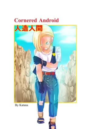 Cornered Android