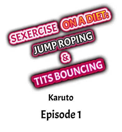 Sexercise on a Diet: Jump Roping &amp; Tits Bouncing