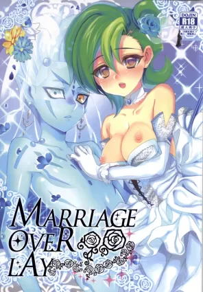 MARRIAGE OVER LAY