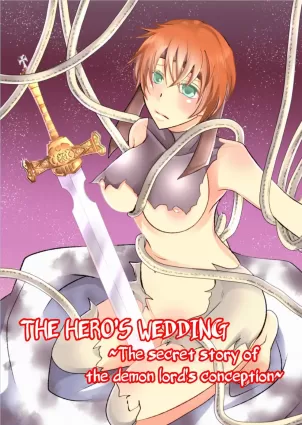 Yuusha no Yomeiri ~Maou Tanjou Hiwa~ | The Hero&#039;s Wedding ~The secret story of the demon lord&#039;s conception~