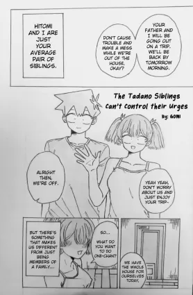 The Tadano Siblings Can&#039;t Control Their Urges