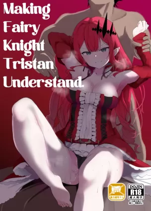 Making Fairy Knight Tristan Understand