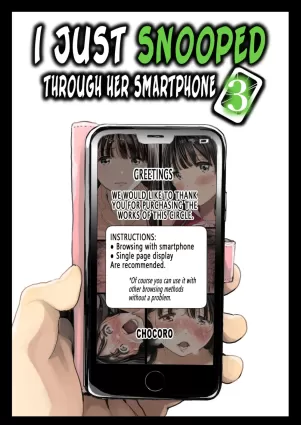 Kanojo no SmaPho o Nozoita dake nano ni 3 | I Just Snooped through Her Smartphone 3
