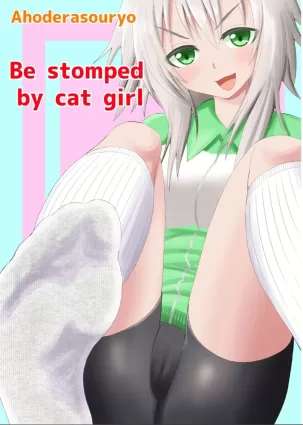 Neko-kei Joshi ni Fumareru Hanashi - Be stomped by cat girl