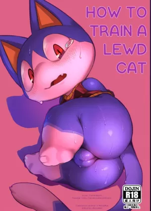 How to Train a Slutty Cat