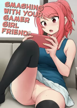 Game Tomodachi no Onnanoko to Yaru Hanashi | Smashing With Your Gamer Girl Friend