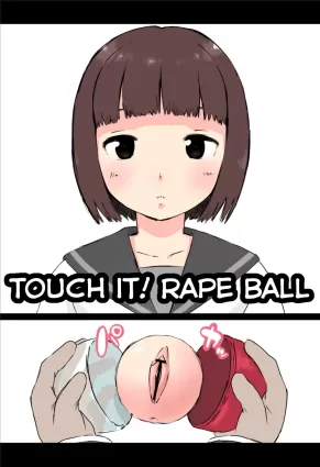 Osawari! Itazura Booru | Touch it! Rape Ball