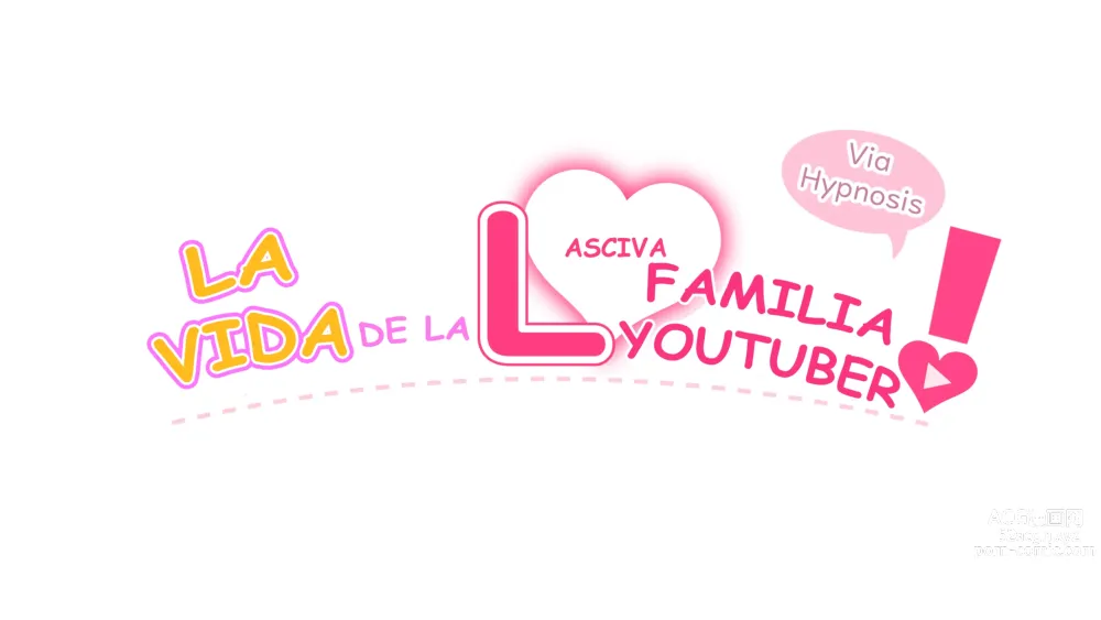 Page 18 of doujinshi LA VIDA DE LA FAMILIA Y♥♥TUBER ? VIA HIPNOSIS