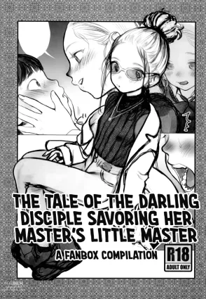 Manadeshi ga Shishou no Shishou o Okuchi de Mederu Ohanashi | The Tale of the Darling Disciple Savoring her Master&#039;s little Master.