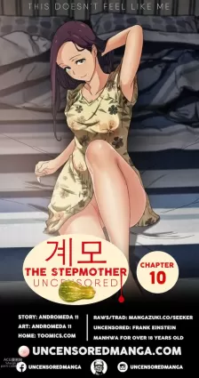 UNCENSORED THE STEPMOTHER - CHAPTER 10