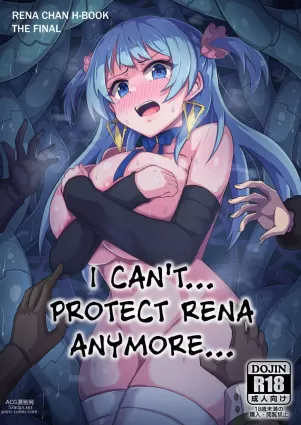 Rena-chan... Mou Mamorenai ne... | I can&#039;t... Protect Rena Anymore...