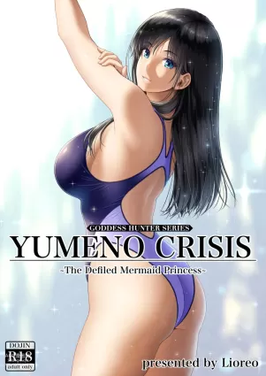 YUMENO CRISIS ~The Defiled Mermaid Princess~
