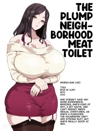 Yarikuri Jouzu na Ottori Bakunyuu Muchimuchi Oku-sama | The Plump Neighborhood Meat Toilet