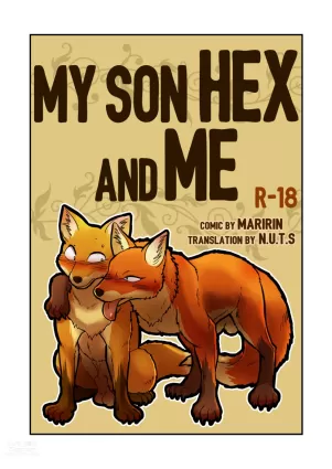 My son Hex and Me