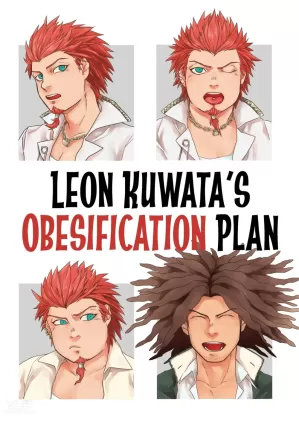 Leon Kuwata&#039;s Obesification Plan
