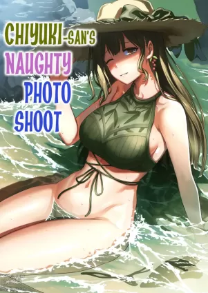 Chiyuki-san no Ecchi na Satsueikai | Chiyuki-san&#039;s Naughty Photo Shoot