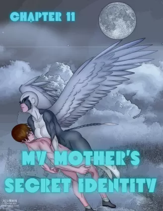 My Mother's Secret Identity - Chapter 11