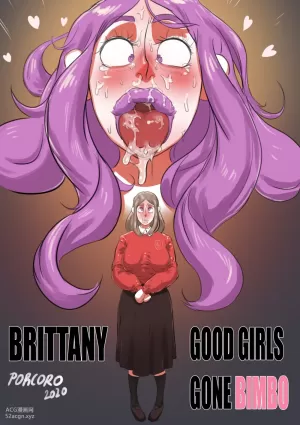  Brittany - Good Girls Gone Bimbo - Chapter 1