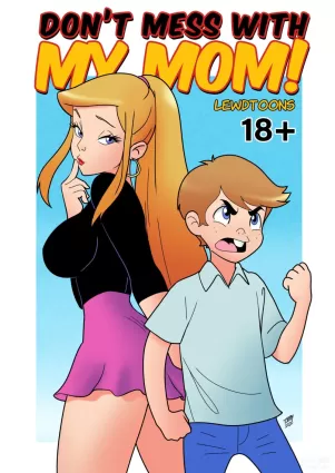 Don't Mess With My Mom!  - Chapter 1