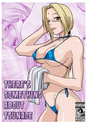 There’s Something About Tsunade (Naruto) - Chapter 1