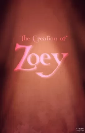 The Creation Of Zoey - Chapter 1