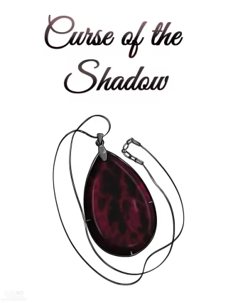  Curse Of The Shadows - Chapter 4