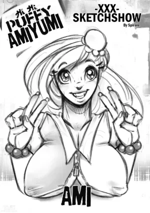 XXX SketchShow  - Chapter 1 (Puffy AmiYumi)