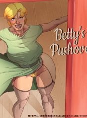 Betty’s A Pushover