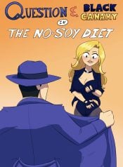 The No-Soy Diet (Justice League)